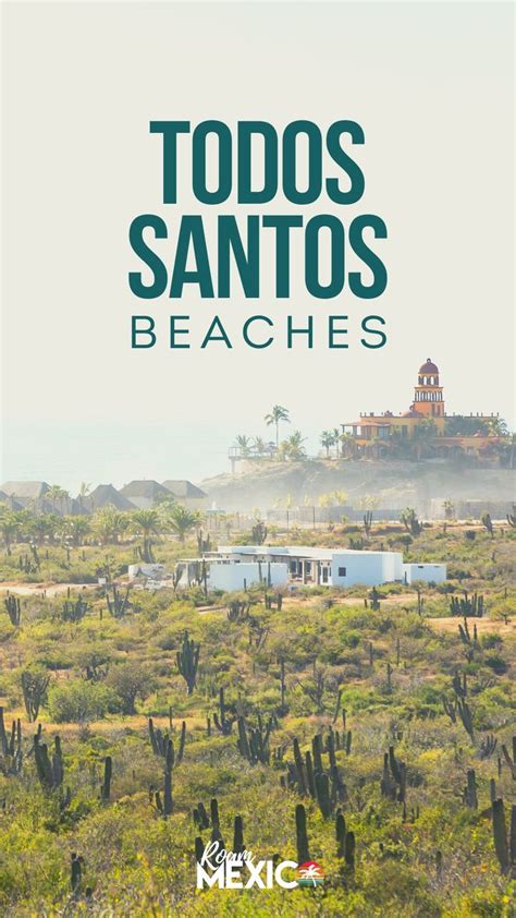 The best todos santos beaches for sun surf seekers – Artofit