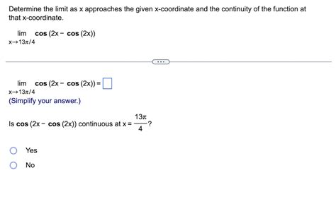 Solved Determine the limit as x approaches the given | Chegg.com