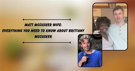 Matt McCusker Wife: Everything You Need To Know About Brittany McCusker