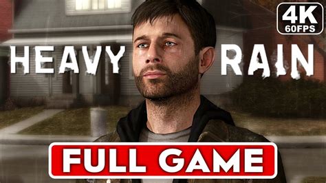 HEAVY RAIN Gameplay Walkthrough Part 1 FULL GAME [4K 60FPS PC ULTRA] – No Commentary ...