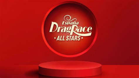 Drag Race España: All Stars - TheTVDB.com