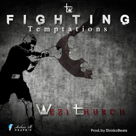 Wezi Church - "Fighting Temptations" (Prod. Shinko Beats) - Zambian Music Blog