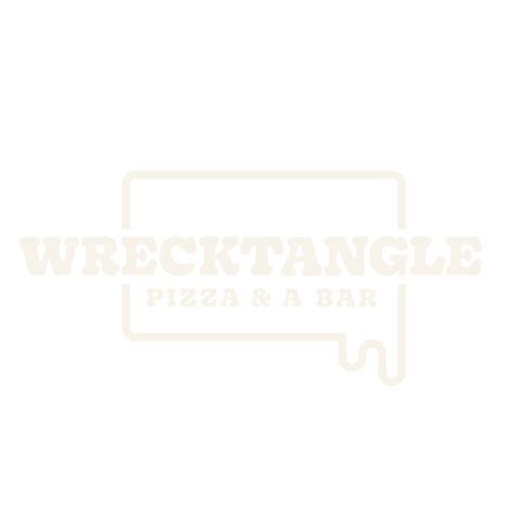 WRECKTANGLE PIZZA