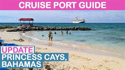 Princess Cays Cruise Port Guide: Tips and Overview Update - YouTube