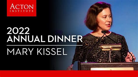 Mary Kissel at Acton Institute’s 2022 Annual Dinner - YouTube