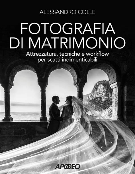 Fotografia di matrimonio - Libri Apogeo Editore