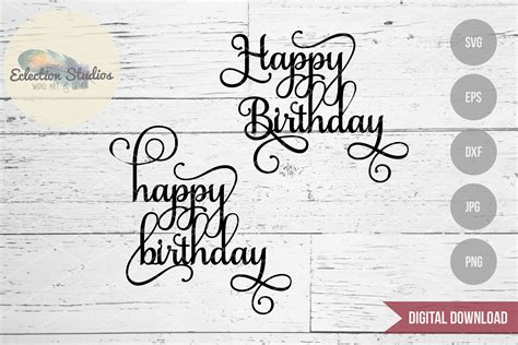 Materials Cutting File Happy birthday svg Happy birthday svg cake topper SVG Birthday Cake ...