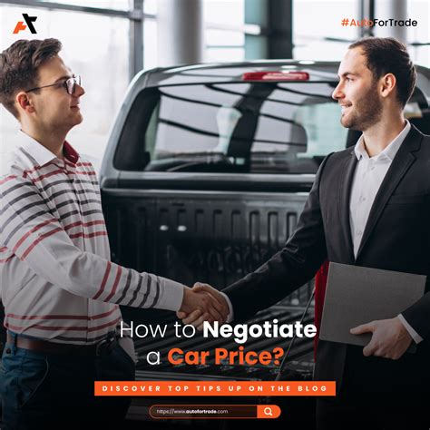 Top Tips for Negotiating with a Car Dealership - AutoForTrade