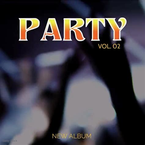 Copy of party album cover | PosterMyWall