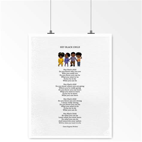 HEY BLACK CHILD, Black African-american Inspirational Poem for Children, Useni Eugene Perkins ...