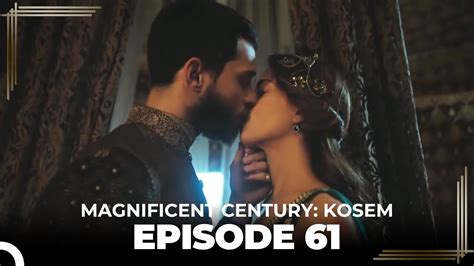 Magnificent Century: Kosem Episode 61 (English Subtitle) - YouTube