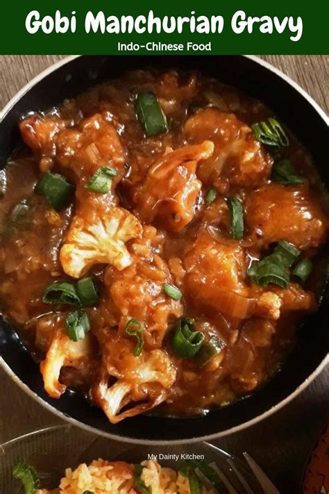 Gobi Manchurian Gravy | Cauliflower Manchurian - My Dainty Kitchen | Recipe | Manchurian gravy ...