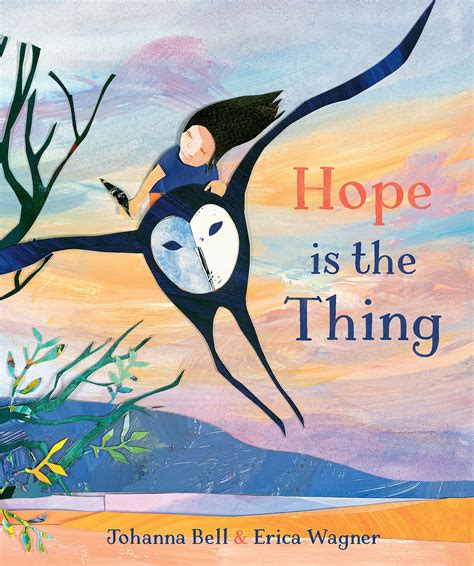 Hope Is The Thing by Johanna Bell | Goodreads