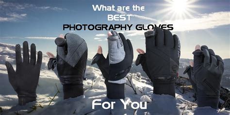 What are the best Photography gloves - Vallerret Photography Gloves