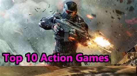 Top 10 Action Games Download Free For PC Full Version