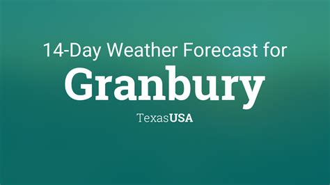 Granbury, Texas, USA 14 day weather forecast