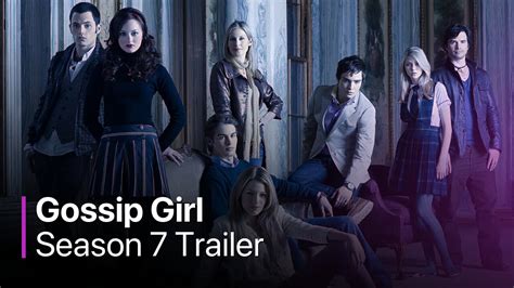 Gossip Girl Season 7 Release Date, Cast And Plot - What We Know So Far