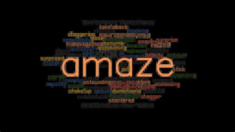 AMAZE: Synonyms and Related Words. What is Another Word for AMAZE ...