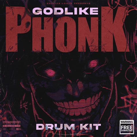 FREE Godlike Phonk - Drum Kit - Godlike Loops - Royalty Free Loops ...