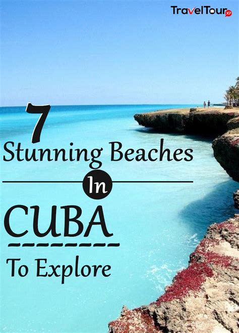 7 Stunning Beaches In Cuba To Explore | TraveltourXP.com