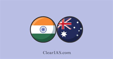 India-Australia Relations - ClearIAS