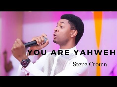 You Are Yahweh - Steve Crown | Shazam