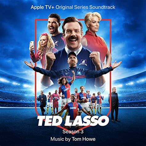 Ted Lasso Season 3 Soundtrack | Soundtrack Tracklist