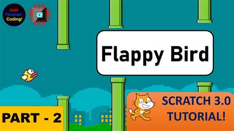 Flappy Bird! - Part 2 | Easy, Simple, Beginner Scratch Tutorial | Just Finished Coding! - YouTube