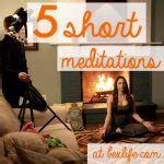 5 Short Meditations For Stress & Anxiety