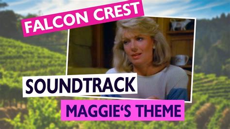 Falcon Crest: Maggie's Theme - YouTube