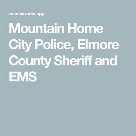 Mountain Home City Police, Elmore County Sheriff and EMS | County sheriffs, Elmore county, City ...