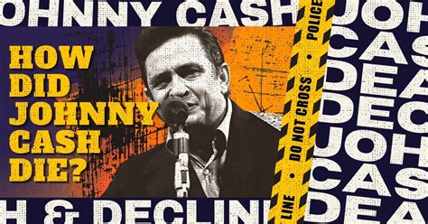 Johnny Cash Death & Decline (How Did He Die?) - Music Grotto