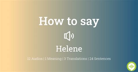 How to pronounce helene | HowToPronounce.com