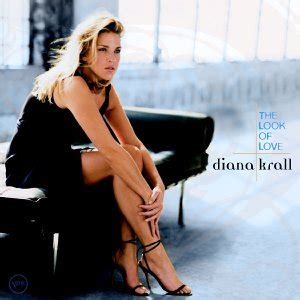 Diana Krall - The Look Of Love Lyrics | Diana Krall