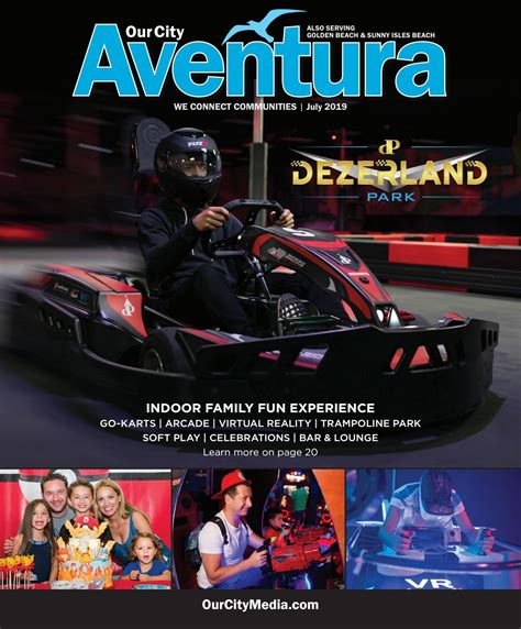 Our City Aventura: July 2019 by Our City Media - Issuu