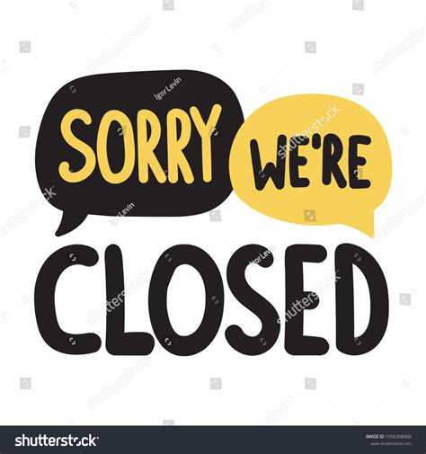 Sorry Were Closed Vector Hand Drawn Stock Vector (Royalty Free) 1056308060