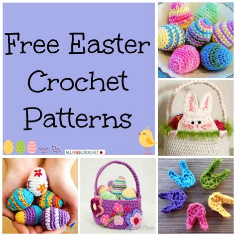 20 Free Easter Crochet Patterns | AllFreeCrochet.com