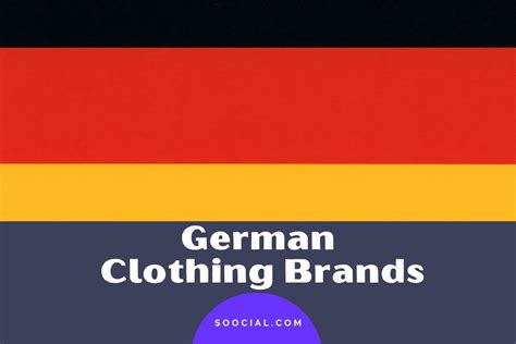 20 German Clothing Brands To Fill Your Wardrobe With - Soocial