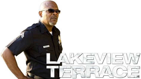 Lakeview Terrace | Movie fanart | fanart.tv