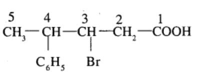 Write the structural formula of the following compounds. 3-Bromo-4-phenyl pentanoic acid