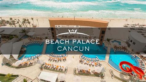 Beach Palace All Inclusive Resort Cancun | An In Depth Look Inside ...