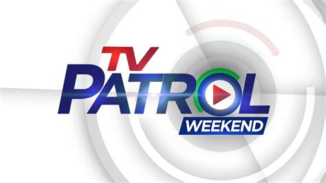 TV Patrol Weekend | ABS-CBN Wiki | Fandom