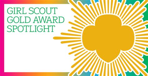 Weekly Girl Scout Gold Award Spotlight - Girl Scout Blog