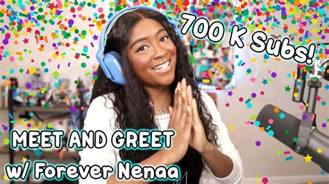 Meet and Greet with Forever Nenaa [Come and talk to me!] - YouTube