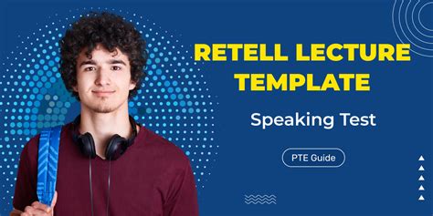 PTE Retell Lecture Template - PTE Free Mock Test, Practice Tests, Tutorials | OnePTE