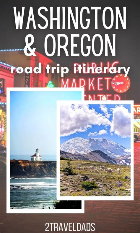 Washington Oregon Road Trip Itinerary - 2TravelDads