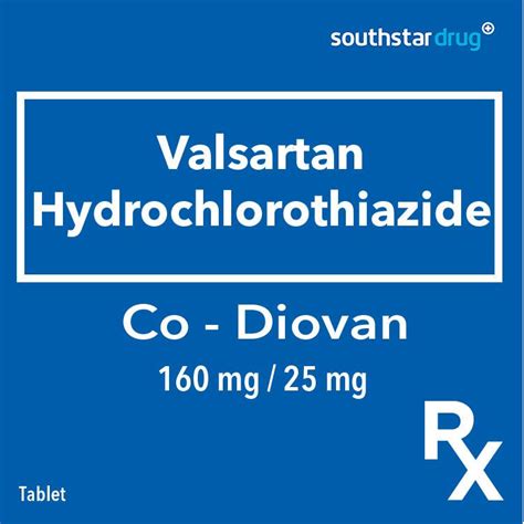 Buy Rx: Co Diovan 160 mg / 25 mg Tablet Online | Southstar Drug