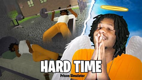 TRYING to Be A Good Prisoner In Hard Time 3D... (Prison Simulator ...