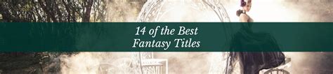 14 of the Best Fantasy Titles | New & Used Books From Thriftbooks.com