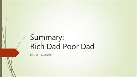 Summary rich dad poor dad